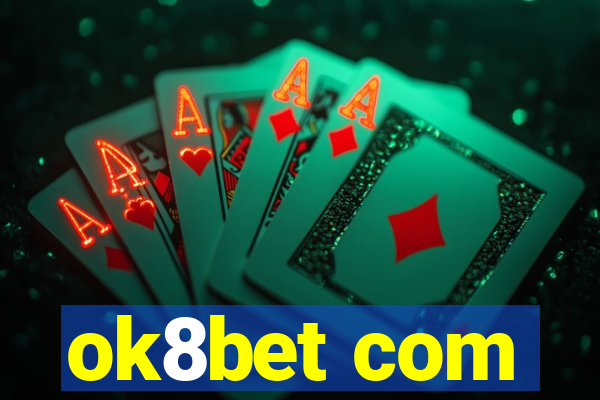 ok8bet com